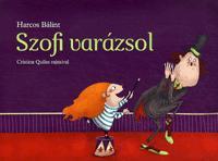 Szofi varázsol - Bálint Harcos