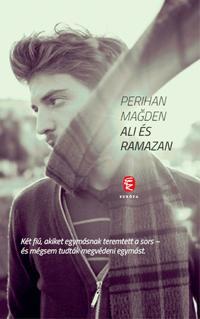 Kniha Ali és Ramazan - Perihan Magden,Edit Tasnádi
