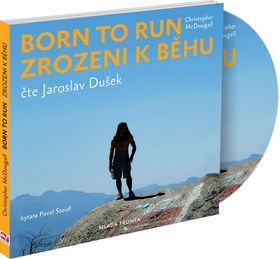 Kniha Zrozeni k běhu - Born to run - CDmp3 (Čte Jaroslav Dušek) - CD