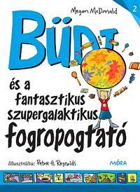 Büdi és a fantasztikus, szupergalaktikus fogropogtató