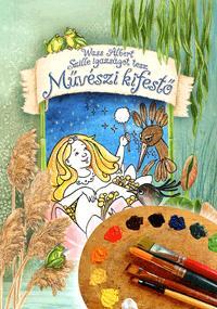 Kniha Szille igazságot tesz - Művészi kifestő - Albert Wass