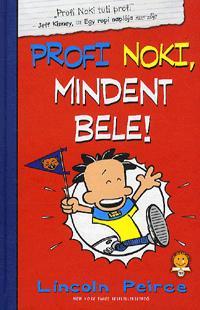 Kniha Profi Noki, mindent bele! - Lincoln Peirce