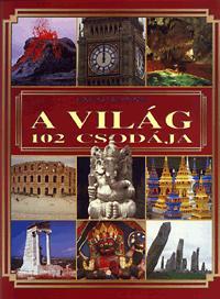 A világ 102 csodája