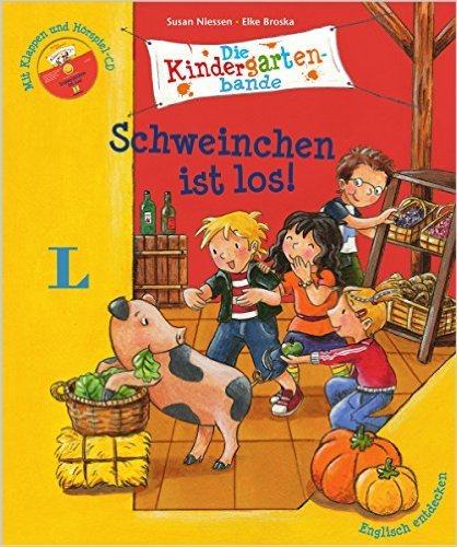 Schweinchen ist los! - Buch mit Horspiel + CD