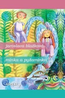 Kniha Minka a Pyžaminka