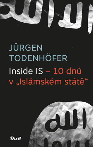 Kniha Inside IS – 10 dnů v „Islámském státě“