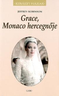 Kniha Grace, Monaco hercegnője - Robinson Jeffrey