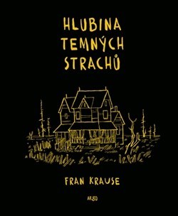 Kniha Hlubina temných strachů - Fran Krause