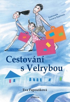 Cestování s Velrybou - Eva Papoušková