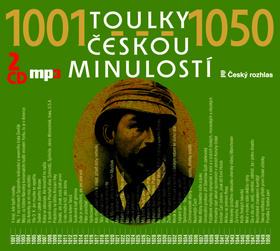 Toulky českou minulostí 1001-1050 - audiokniha