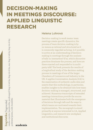 Kniha Decision-making in Meetings Discourse: Applied Linguistic Research - Helena Lohrová