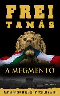 A Megmentő - Tamás Frei