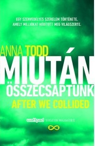 Miután összecsaptunk (After We Collided)
