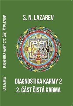 Diagnostika karmy 2, 2.časť