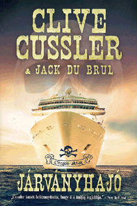 Járványhajó - Clive Cussler,Jack Du Brul