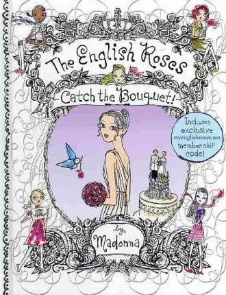 The English Roses: Catch the Bouquet