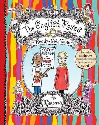 The English Roses: Ready, Set, Vote!