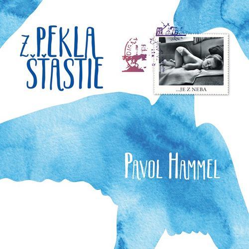 Kniha Hammel Pavol - Z pekla šťastie CD