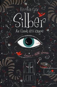 Kniha Silber - Az álmok első könyve - Kerstin Gier