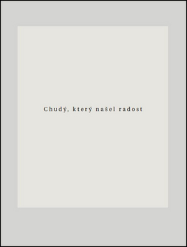 Chudý, který našel radost kúpite na Panta Rhei
