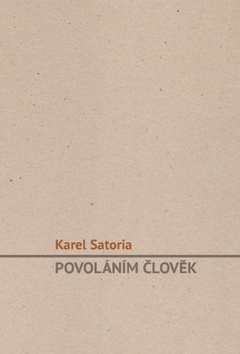 Kniha Povoláním člověk