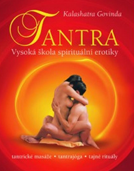 Kniha Tantra - Vysoká škola spirituální erotiky