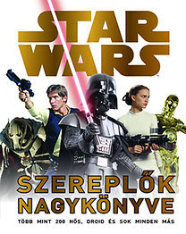 Star Wars: Szereplők nagykönyve