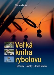 Kniha Veľká kniha rybolovu