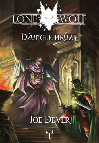 Kniha Lone Wolf 8 - Džungle hrůzy (gamebook) - Joe Dever