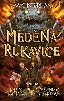 Kniha Magisterium 2 - Měděná rukavice - Cassandra Clare,Holly Black