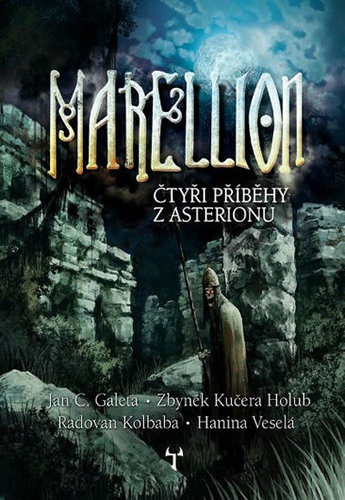 Kniha Marellion - Čtyři příběhy z Asterionu - Galeta J.Č.,Z.K.Holub