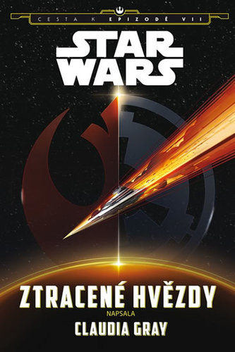Star Wars - Cesta k Epizodě VII. Ztracené hvězdy - Walt Disney
