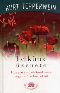 Lelkünk üzenete