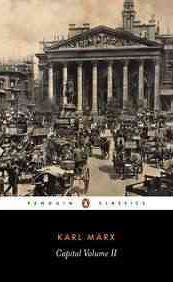 Capital: A Critique of Political Economy (Volume 2)