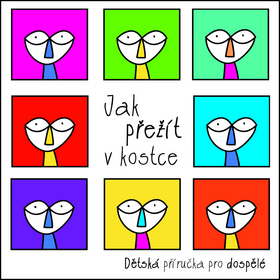 Kniha Jak přežít v kostce - Dětská příručka pro dospělé