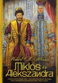 Kniha Miklós és Alexandra - Robert K. Massie