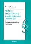 Právo sociálneho zabezpečenia - Osobitná časť 2. vydanie