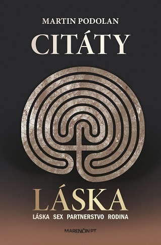 Citáty – Láska - Martin Podolan