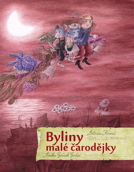 Byliny malé čarodějky - Polonca Kovač