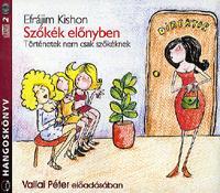 Kniha Kossuth Kiadó Szőkék előnyben: Történetek nem csak szőkéknek- Hangoskönyv (2 CD)