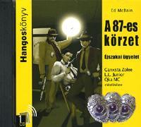 A 87-es körzet: Éjszakai ügyelet - Hangoskönyv (CD)