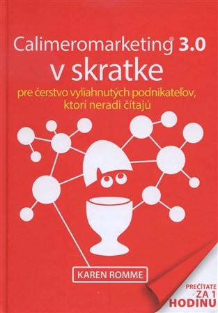 Kniha Calimeromarketing 3.0 v skratke