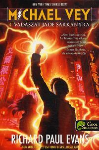 Kniha Michael Vey 4.: Vadászat Jáde Sárkányra - Evans Richard Paul