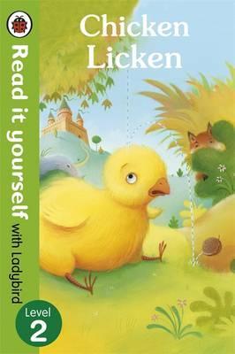 Chicken Licken - Read it Yourself with Ladybird - Level 2