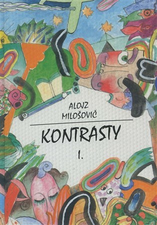 Kniha Kontrasty I. II. - Alojz Milošovič