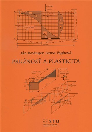 Kniha Pružnosť a plasticita - Ján Ravinger