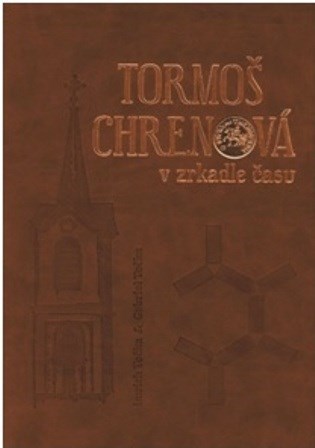 Kniha Tormoš / Chrenová v zrkadle času