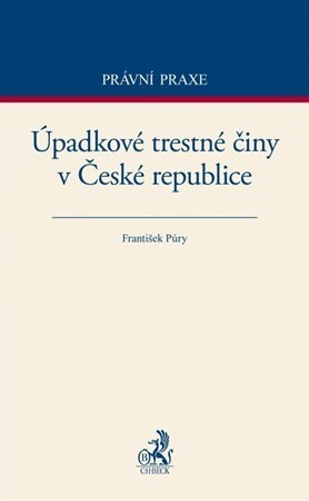 Kniha Úpadkové trestné činy v České republice - František Púry