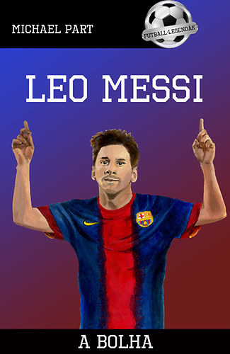Kniha Leo Messi - A bolha - Michael Part