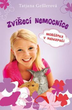 Kniha Zvířecí nemocnice - Tatjana Geßlerová